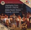 The Bolshoi Experience - Highlights aus russischen Opern, SACD