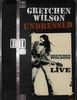 Gretchen Wilson: Undressed, DVD