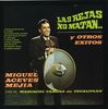Miguel Aceves Mejia: Las Rejas No Matan Y Ot, CD