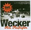 Konstantin Wecker: Am Flussufer - Live 23.4.2005 im Circus Krone, München, 2 CDs
