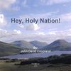 John David Coupland: Hey Holy Nation!, CD