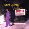 Chuck Strong: Sneakin' Out, CD