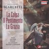 Alessandro Scarlatti (1660-1725): La Colpa il Pentimento la Grazia (Orat.), 2 CDs