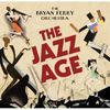 Bryan Ferry Orchestra: The Jazz Age, LP