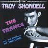 Troy Shondell: Trance, CD