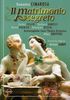 Domenico Cimarosa (1749-1801): Il Matrimonio Segreto, DVD