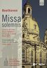Ludwig van Beethoven (1770-1827): Missa Solemnis op. 123, DVD