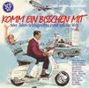 Various Artists: Komm ein bisschen mit, 3 CDs