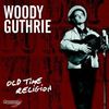 Woody Guthrie: Old Time Religion, CD