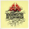Ben Trio Darwish: Ode To Consumerism, CD