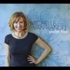 Michelle Van Handel: Goodbye Blues, CD
