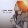 Keisha Dream: Promise, CD