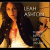 Leah Ashton: Things Better Left Unsaid, CD