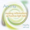 Robert C. Jameson: Aini Hu/Empathy With God (Healing Affirmations & P, CD