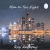Ray Anthony: Man In The Night, CD