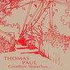 Thomas Paul: Goodbye Waterloo, CD