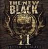 New Black: II: Better In Black, CD