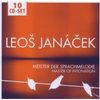 Leos Janacek (1854-1928): Leos Janacek - Meister der Sprachmelodie, 10 CDs