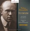 Walter Braunfels (1882-1954): Te Deum op.32, CD