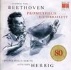 Ludwig van Beethoven (1770-1827): Die Geschöpfe des Prometheus, CD