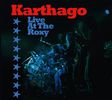 Karthago: Live At The Roxy, 2 CDs