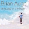 Brian Auger: Language Of The Heart, CD