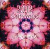 Shapeshifter: 2012 Gateways, CD