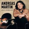 Andreas Martin: Kein Problem, CD