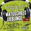 Bayern 3 - Matuschkes Lieblinge Vol. 2, 2 CDs