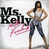 Kelly Rowland (Destiny's Child): Ms. Kelly, CD