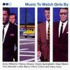 Various Artists: Music To Watch Girls By Vol.1, 2 CDs