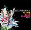 Various Artists: Renaissance-Future Club Classi, CD