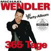 Michael Wendler: 365 Tage, CD