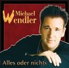 Michael Wendler: Alles oder nichts, CD