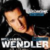 Michael Wendler: Unbesiegt - 2nd Edition (Standard Version), CD
