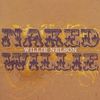 Willie Nelson: Naked Willie, CD