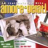 Various Artists: Amore & Gelati: 26 italienische Hits, 2 CDs