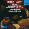 Heinrich Albert (1604-1651): Lieder von Liebe und Tod, CD