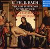 Carl Philipp Emanuel Bach (1714-1788): Die letzten Leiden des Erlösers, 2 CDs