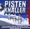 Various Artists: Pisten-Knaller, CD