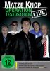 Matze Knop - Operation Testosteron Live, DVD