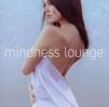 Various Artists: Mindness Lounge, CD