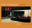 Bar Classics: The Best Of The Jazz Sides, 2 CDs