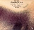 Chet Baker  (1929-1988): She Was Good To Me, CD