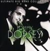 Tommy Dorsey  (1905-1956): Ultimate Big Band Collection:, CD