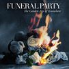 Funeral Party: Golden Age Of Knowhere, LP