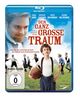 Der ganz große Traum (Blu-ray), Blu-ray Disc