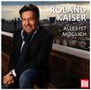 Roland Kaiser: Alles ist möglich, CD