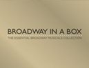 Broadway in a Box - The Essential Broadway Musicals Collection, 25 CDs