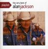Alan Jackson: Playlist:Very Best Of, CD